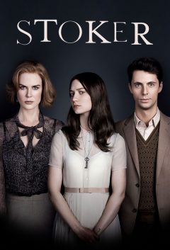 Stoker (2013)