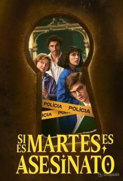 Si es martes, es asesinato